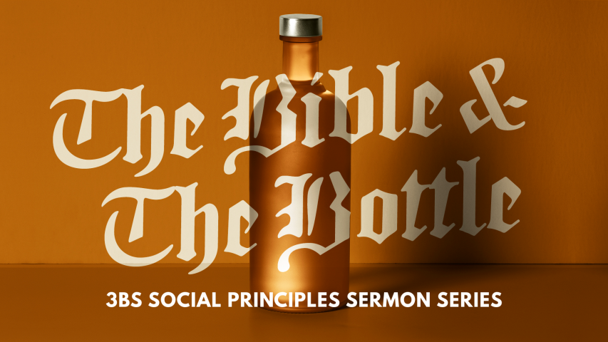 The Bible & The Bottle